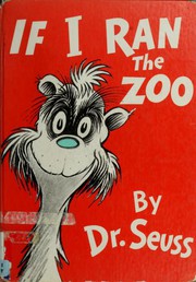 Cover of If I Ran the Zoo by Dr. Seuss