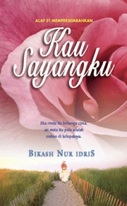 Cover of Kau Sayangku by Bikash Nur Idris