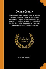Cover of Colusa County by Justus H. Rogers