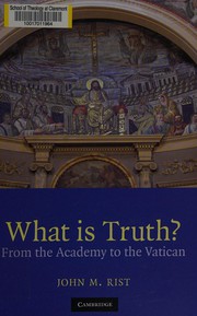 Cover of What is truth? by John M. Rist