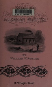 Front cover of Woman on the American Frontier by William W. Fowler