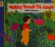 Cover of Walking through the jungle by Julie Lacome