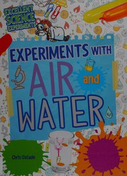 Front cover of Experiments with air and water by Chris Oxlade
