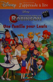 Front cover of Bienvenue chez les Robinson by Sadie Chesterfield