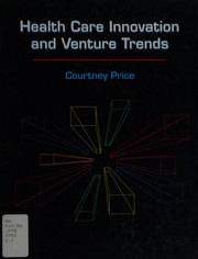 Cover of Health care innovation and venture trends by Courtney H. Price