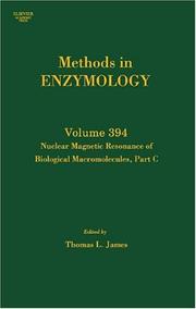 Front cover of Nuclear Magnetic Resonance of Biological Macromolecules, Part C, Volume 394 by Thomas L. James