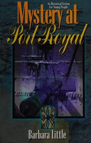Front cover of Mystery at Port Royal by Barbara Little