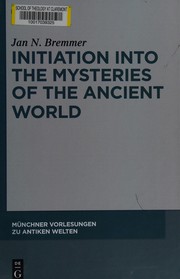 Cover of Initiation into the mysteries of the ancient world by Jan N. Bremmer