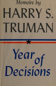 Front cover of Year of Decisions by Harry S. Truman