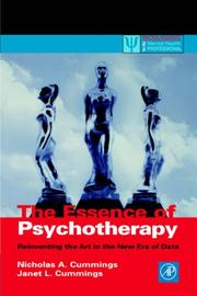 Front cover of The essence of psychotherapy by Nicholas A. Cummings