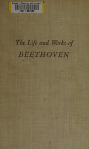 Front cover of The life and works of Beethoven by John N. Burk