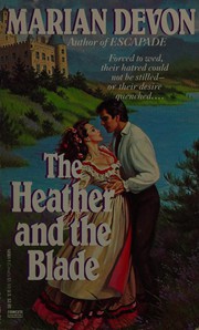 Cover of The Heather and the Blade by Marian Devon