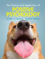 Front cover of The Science and Application of Positive Psychology by Jennifer S. Cheavens