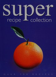 Cover of Super recipe collection by Trident Press International