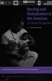 Front cover of Nursing and globalization in the Americas by Ray H. Elling