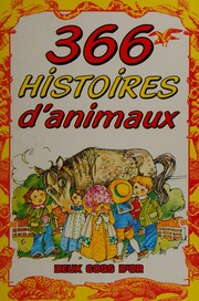 Front cover of 366 histoires d'animaux by Jane Butterworth
