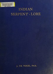 Cover of Indian serpent-lore by J. Ph Vogel