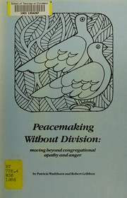 Cover of Peacemaking without division by Patricia Washburn