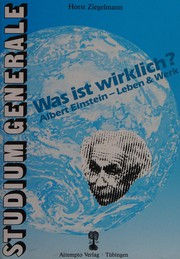 Front cover of Was ist wirklich? by Horst Ziegelmann
