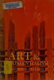 Cover of Art & existentialism by Arturo B. Fallico