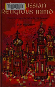 Front cover of The Russian religious mind by G. P. Fedotov