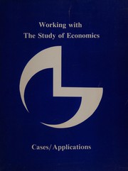 Front cover of Working with The Study of economics by J. C Hsiao