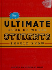 Front cover of The ultimate book of words students should know by Robert W. Bly