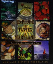 Front cover of Explore the Tastes of Maryland by Maryland Dietetic Association