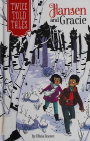Cover of Hansen and Gracie by Olivia Snowe