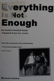 Cover of Everything is not enough by Sandra Fenichel Asher