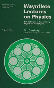 Front cover of Waynflete lectures on physics by V. L. Ginzburg
