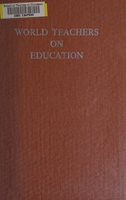 Front cover of World teachers on education by Avinashilingam, T. S.