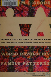 Cover of World Revolution and Family Patterns by Goode