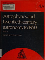 Cover of Astrophysics and twentieth-century astronomy to 1950 by Owen Gingerich