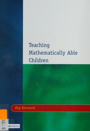 Cover of Teaching mathematically able children by Roy Kennard