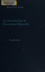 Front cover of An introduction to educational research by Robert Morris William Travers