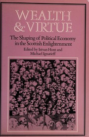 Cover of Wealth and virtue by Istvan Hont