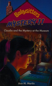 Front cover of Claudia and the mystery at the museum by Ann M. Martin