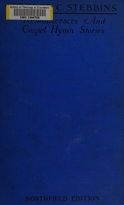 Front cover of Reminiscences and gospel hymn stories by George C. Stebbins