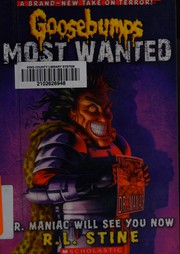 Front cover of Dr. Maniac Will See You Now by Robert Lawrence Stine
