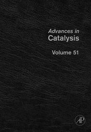 Front cover of Advances in Catalysis, Volume 51 (Advances in Catalysis) (Advances in Catalysis) by Unknown