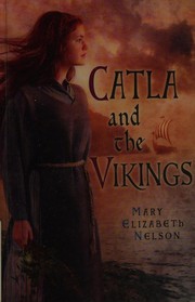 Front cover of Catla and the Vikings by Mary Nelson