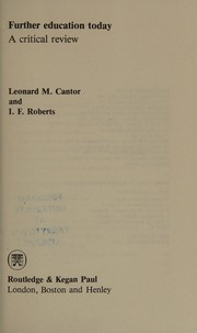 Front cover of Further education today by Leonard Martin Cantor