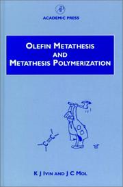 Front cover of Olefin metathesis and metathesis polymerization by K. J. Ivin