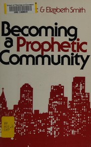 Front cover of Becoming a prophetic community by J. Elliott Corbett