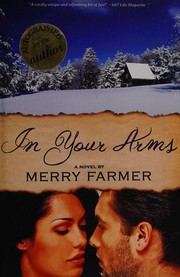 Cover of In your arms by Merry Farmer