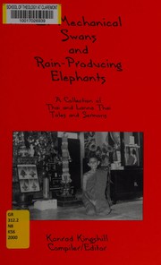 Front cover of Of Mechanical Swans and Rain-Producing Elephants by Konrad Kingshill