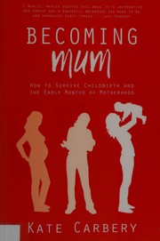 Cover of Becoming mum by Kate Carbery