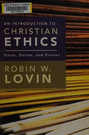 Front cover of An introduction to Christian ethics by Robin W. Lovin