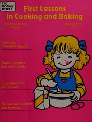 Cover of First lessons in cooking and baking by Eunice M. Magos